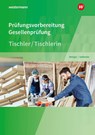 Prüfungsvorbereitung Tischler. Prüfungsvorbereitung Tischler - Karl-Martin Sedlmeier ; Konrad Metzger - 9783427495024