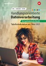 Handlungsorientierte Tabellenkalkulation für kaufmännische Berufe. Excel 365: Schülerband - Markus Peters ; Olaf Apel ; Stefan Lorscheid - 9783427602743