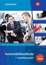 Automobilkaufleute. 1. Ausbildungsjahr: Schülerband - Peter Möhlmann ; Thomas Berndt ; Gerhard Kühn ; Karl Lutz - 9783427614425