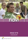 Navi Ethik 9 / 10. Arbeitsheft -  - 9783427650454