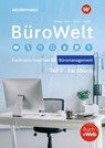 BüroWelt. Lernfelder 8-13 bis Teil 2 der gestreckten Abschlussprüfung Schulbuch - Karin Nießen ; Lukas Wieland ; Bernd Belke ; Isabell Keil - 9783427946496