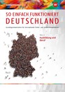 So einfach funktioniert Deutschland 3. Schulbuch - Andrea Behnke - 9783427998303