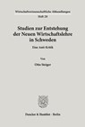 Studien zur Entstehung der Neuen Wirtschaftslehre in Schweden. - Otto Steiger - 9783428024339