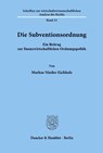 Die Subventionsordnung. - Markus Nieder-Eichholz - 9783428082162