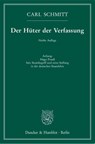 Der Hüter der Verfassung - Carl Schmitt - 9783428149216