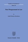 Villanueva Breulmann, I: Peer Disagreement in Law. - Isabell Villanueva Breulmann - 9783428159284