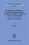 Der Schatten des Wanderers - Einzelfall, Rechtswandel und Fortschritt in Rudolf von Jherings Lehre vom Rechtsgefühl. - Josefa Birr - 9783428186495