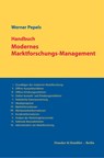 Handbuch Modernes Marktforschungs-Management. - Werner Pepels - 9783428186723