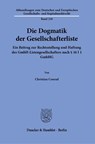 Die Dogmatik der Gesellschafterliste. - Christian Conrad - 9783428187461