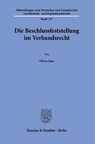 Die Beschlussfeststellung im Verbandsrecht - Oliver Jans - 9783428189717