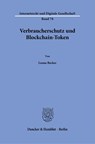 Verbraucherschutz und Blockchain-Token - Leona Becker - 9783428194179