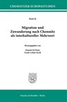 Migration und Zuwanderung nach Chemnitz als interkultureller Mehrwert - Daniela Di Pinto ; Frank-Lothar Kroll - 9783428194933