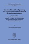 Die steuerbilanzielle Abgrenzung von Eigenkapital und Fremdkapital bei Kapitalgesellschaften - C. Martin Rindermann-Haugwitz - 9783428195121