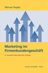 Marketing im Firmenkundengeschäft - Werner Pepels - 9783428195343