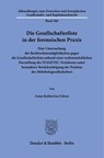 Die Gesellschafterliste in der forensischen Praxis - Anna Katharina Felzen - 9783428195428