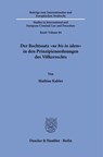 Der Rechtssatz "ne bis in idem" in den Prinzipienordnungen des Völkerrechts - Mathias Kahler - 9783428195824