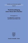 Werksbesichtigung Jesús-María Silva Sánchez - Eric Hilgendorf ; Leandro Dias ; María Lucila Tuñón Corti - 9783428196029