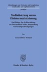 Mediatisierung versus Disintermediatisierung - Lennard Dionn Westphal - 9783428197088