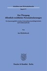 Der Übergang öffentlich-rechtlicher Personalzulassungen - Jan Hüchtebrock - 9783428197132