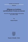 Billigung von Straftaten und öffentlicher Frieden im Internet - Antonia Wancke - 9783428197293