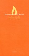 Brennender als Feuer - Andreas Knapp - 9783429026240