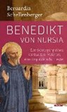 Schellenberger, B: Benedikt von Nursia - SCHELLENBERGER,  Bernardin - 9783429038120