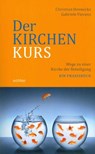 Der Kirchenkurs - Christian Hennecke ; Gabriele Viecens - 9783429039103