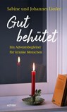 Gut behütet - Sabine Lieder ; Johannes Lieder - 9783429055622