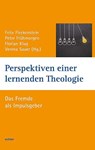 Perspektiven einer lernenden Theologie - Felix Fleckenstein ; Peter Frühmorgen ; Florian Klug - 9783429059088