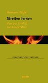 Streiten lernen - Hermann Kügler - 9783429060701