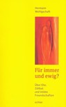 Für immer und ewig? - Hermann Wohlgschaft - 9783429060916