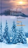 ... reiß die Himmel auf - Stephan Wahl - 9783429061425