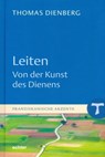 Leiten - Von der Kunst des Dienens - Thomas Dienberg - 9783429062644