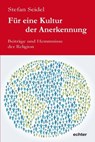 Für eine Kultur der Anerkennung - Stefan Seidel - 9783429063832