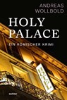 Holy Palace - Andreas Wollbold - 9783429065188