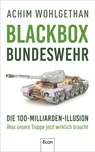 Blackbox Bundeswehr - Achim Wohlgethan ; Martin Specht - 9783430210935
