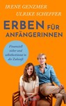 Erben für Anfängerinnen - Irene Genzmer ; Ulrike Scheffer - 9783430211253