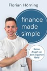 Finance Made Simple - Florian Hörning - 9783430212168