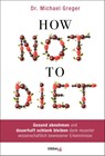 How Not to Diet - Michael Greger - 9783431070118