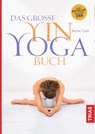 Das große Yin-Yoga-Buch - Bernie Clark - 9783432105512
