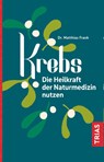 Krebs - Matthias Frank - 9783432109978