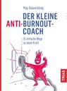 Der kleine Anti-Burnout-Coach - Roland König - 9783432112596