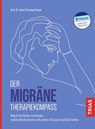 Der Migräne-Therapiekompass - Hans Christoph Diener - 9783432114484