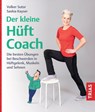 Der kleine Hüft-Coach - Volker Sutor ; Saskia Kayser - 9783432120898