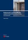 Falsework and Scaffolds – Lectures on Construction, Structural Design and Assessment - R Hertle - 9783433029497