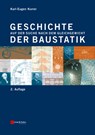 Geschichte der Baustatik - Karl-Eugen (Berlin) Kurrer - 9783433031346