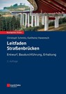 Leitfaden Straßenbrucken - Christoph (RWTH Aachen University Schmitz ; Karlheinz (RWTH Aachen University Haveresch - 9783433031896