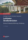 Leitfaden Straßenbrucken - Christoph (RWTH Aachen University Schmitz ; Karlheinz (RWTH Aachen University Haveresch - 9783433031896