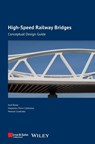 High-speed Railway Bridges - Jose Romo ; Alejandro Perez-Caldentey ; Manuel Cuadrado - 9783433033135