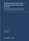 Commentary on Eurocode 4 Part 1-1 for Composite Steel and Concrete Structures - Gerhard (University of Wuppertal) Hanswille ; Markus (University of Luxembourg) Schafer ; Marco (University of Wuppertal) Bergmann - 9783433033395